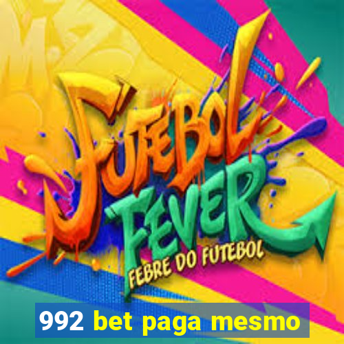 992 bet paga mesmo